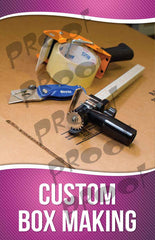 Custom Box Making Signage