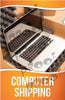 Computer Shipping Signage