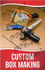Custom Box Making Signage