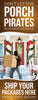 Porch Pirate Holiday Signage