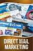 Direct Mail Marketing Signage