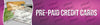 Pre-Paid Credit Cards Signage - Horizontal